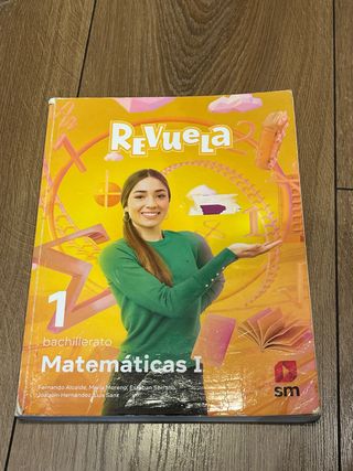 Matemáticas I. 1 Bachillerato. Revuela
