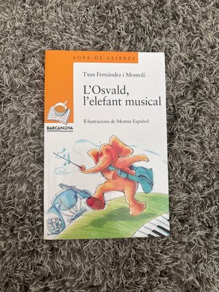 L ' Osvald, l ' elefant musical (Sopa De Llibre...