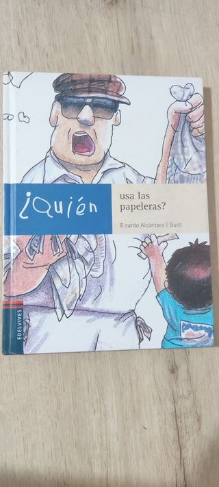 Libro ¿Quién usa las papeleras?