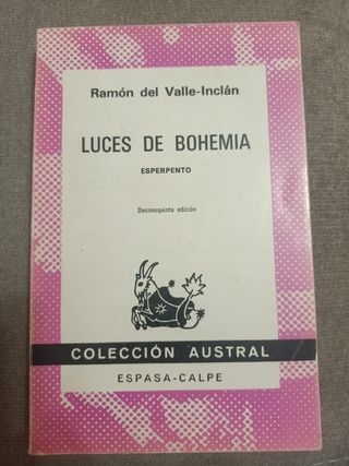 Luces de bohemia: Esperpento (Colección austra...