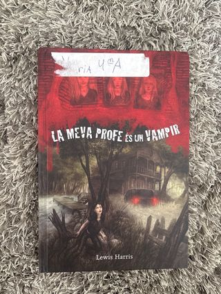 La meva profe és un vampir (Catalan Edition)
