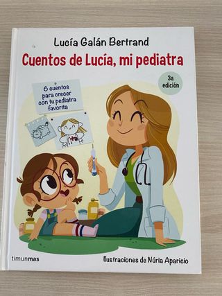 Cuentos de Lucía, mi pediatra