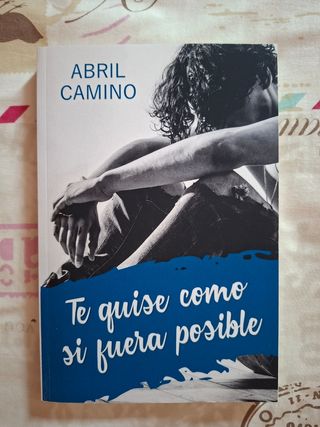Te quise como si fuera posible