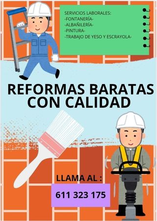REFORMAS BARATAS CON CALIDAD 