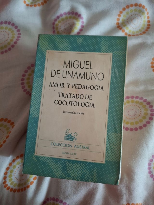 Amor y Pedagogia / Tratado De Cocotologia