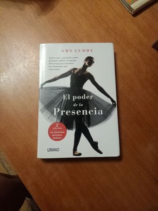 El Poder de la Presencia: Autoestima, seguridad...