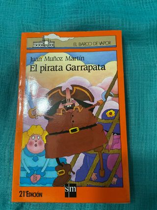 El Pirata Garrapata (Spanish Edition)