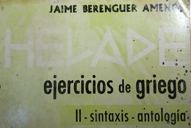 GRIEGO/LATIN DICCIONARIO, GRAMÁTICA, EJERCICIOS