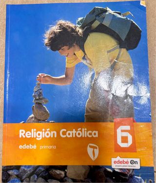 Religion Catolica 6 Primaria . Edebé.