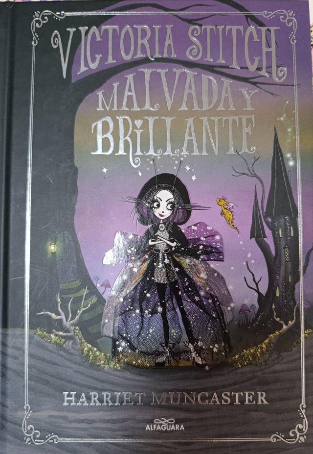 Victoria Stitch: Malvada y brillante / Victoria...