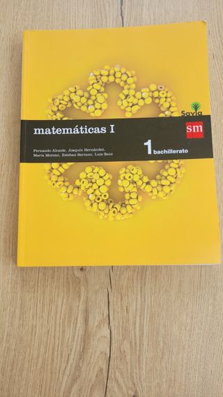 Matemáticas I. 1 Bachillerato. Savia