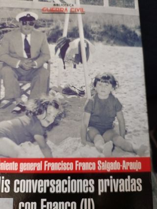 Mis conversaciones privadas con Franco. Tomo 2.