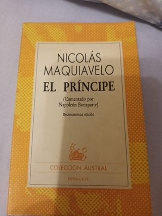 El príncipe. Comentado por Napoleón Bonaparte