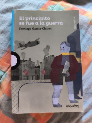 El principito se fue a la guerra