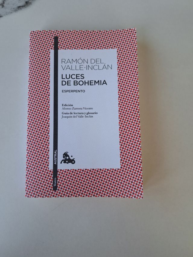 Luces de Bohemia: Esperpento. Edición de Alonso...