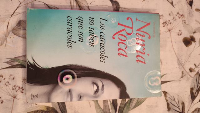 Los caracoles no saben que son caracoles