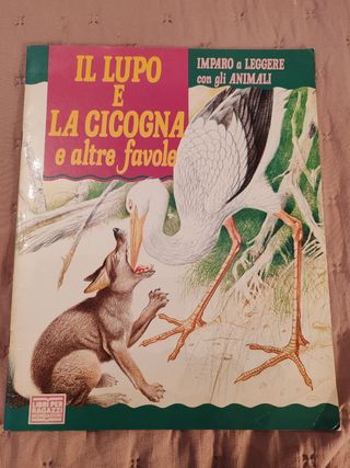 Il lupo e la cicogna e altre favole