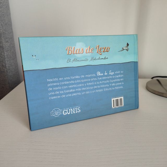 Blas de Lezo. El Almirante Mediohombre