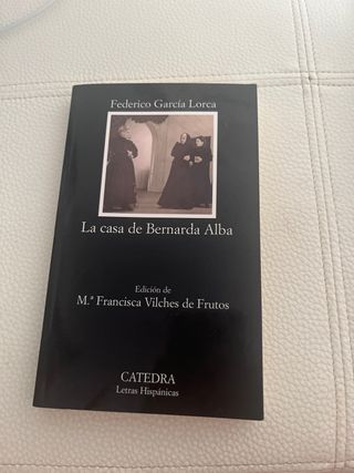 La casa de Bernarda Alba (Coleccion Letras Hisp...