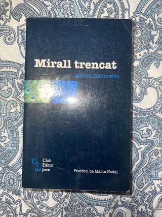 Mirall trencat (Club Editor jove) (Catalan Edit...
