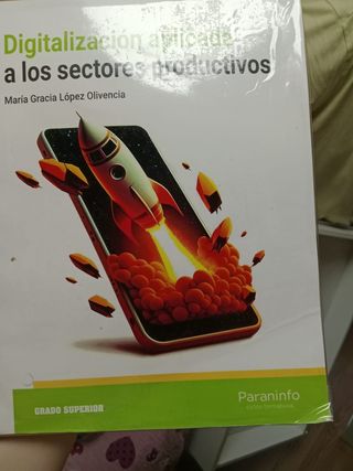 Digitalización aplicada a los sectores producti...
