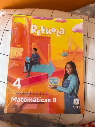 Matemáticas B. 4 Secundaria. Revuela