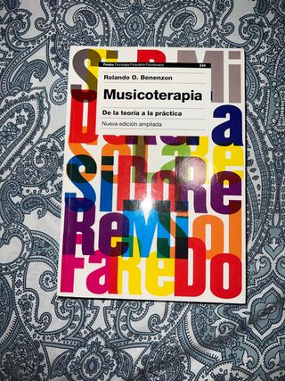 Musicoterapia: De la teoría a la práctica. Nuev...