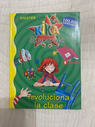 Kika Superbruja revoluciona la clase (Kika Supe...