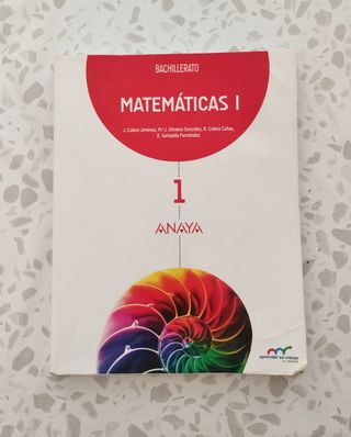 Libro texto matemáticas I de 1 bachillerato Anaya 