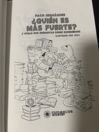 ¿Quién es más fuerte?: Y otras 500 preguntas so...