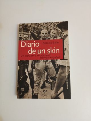 Diario de un Skin. Antonio Salas. Muy buen estado