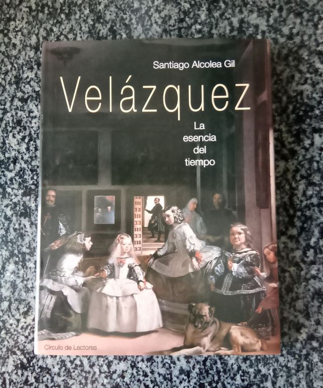 Velázquez, la esencia del tiempo - S. Alcole Gil