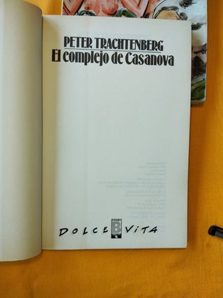 Manual del seductor en campaña/ Casanova Memorias/