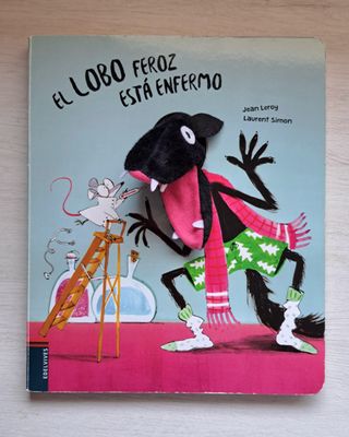 El lobo feroz está enfermo