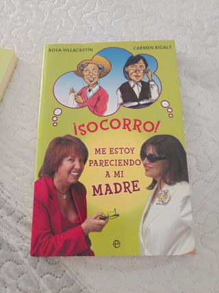 Libro Socorro. Me estoy pareciendo a mi madre. 