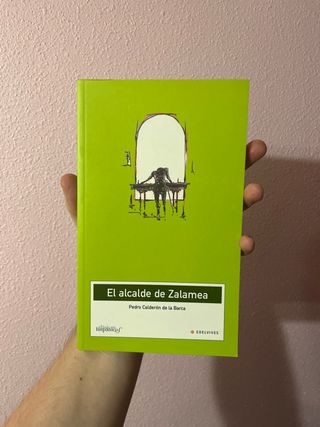 El alcalde de Zalamea – Pedro Calderón de la Barca
