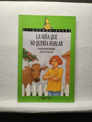 La niña que no quería hablar (El duende verde /...