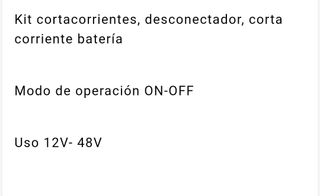 Cortacorrientes bateria Coche 12V a 48V