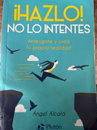 ¡Hazlo! No lo intentes