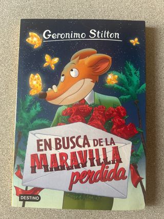 Mi nombre es Stilton, Geronimo Stilton: Geronim...