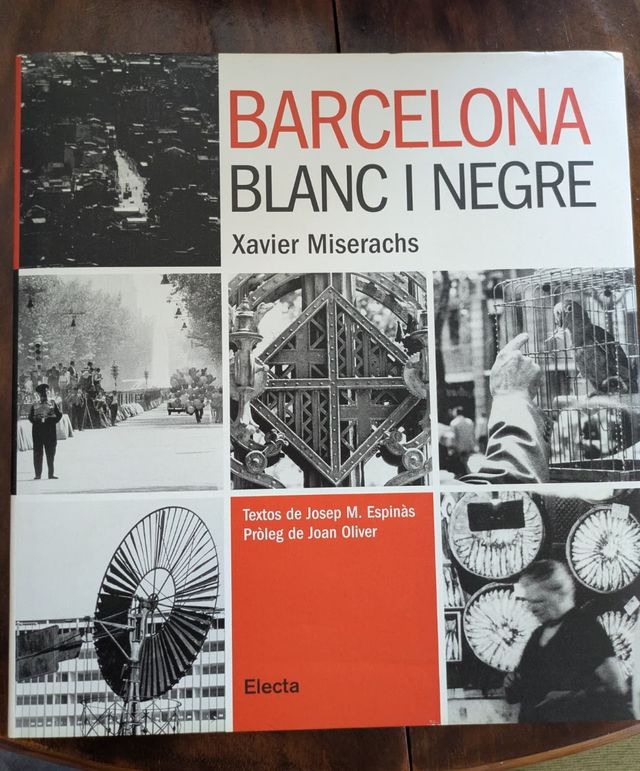 Barcelona Blanc i Negre - Xabier Miserachs