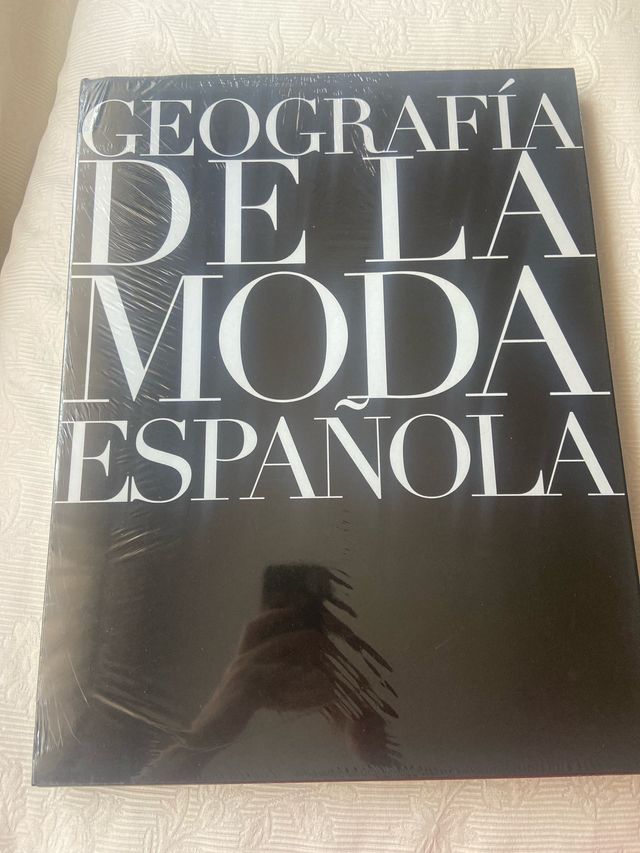 Geografía de la moda española (Spanish Edition)