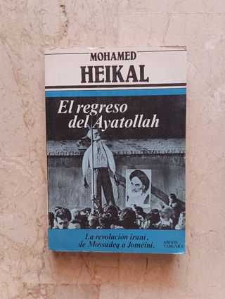 El regreso del Ayatollah Mohamed Heikal 