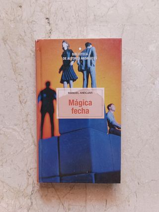 Mágica fecha Manuel Andújar 