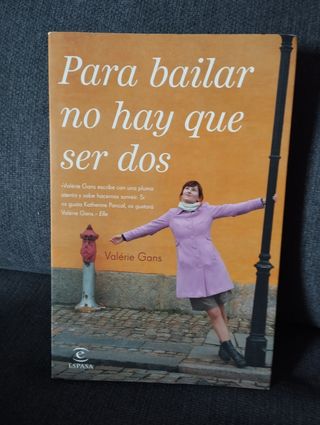 Para bailar no hay que ser dos (novela romantica)