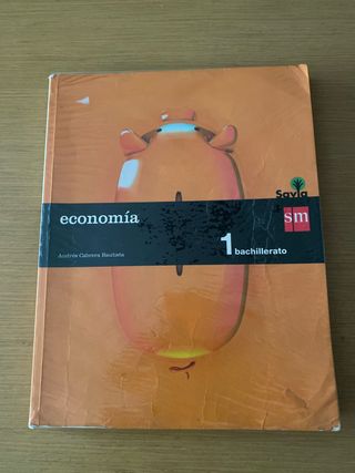 Economía. 1 Bachillerato. Savia (Spanish Edition)