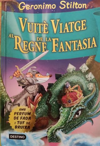 Vuitè Viatge al Regne de la Fantasia