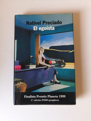 EL EGOÍSTA. Nativel Preciado. Muy buen estado