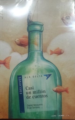 Casi un millón de cuentos (Ala delta: Serie Azu...