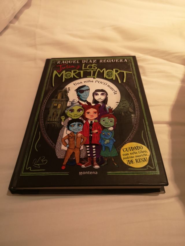 Julia y Los Mortimort 1 - Una niña POCO muerta:...